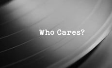who cares